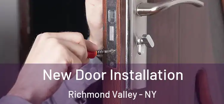 New Door Installation Richmond Valley - NY