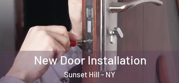 New Door Installation Sunset Hill - NY