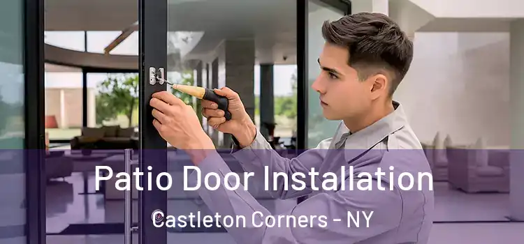Patio Door Installation Castleton Corners - NY