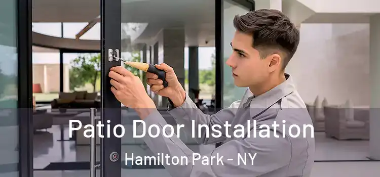 Patio Door Installation Hamilton Park - NY