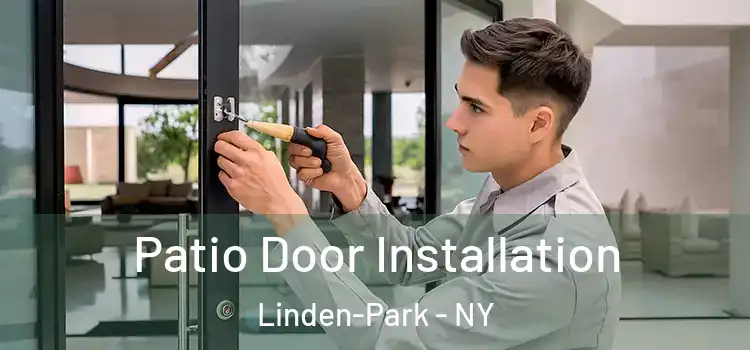 Patio Door Installation Linden-Park - NY