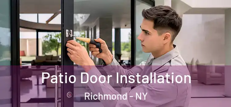 Patio Door Installation Richmond - NY