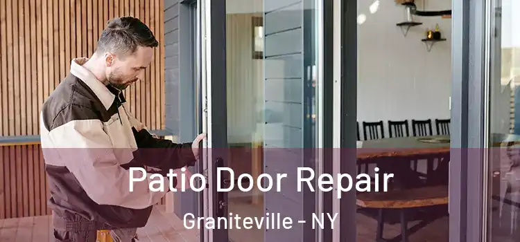Patio Door Repair Graniteville - NY