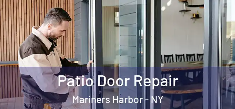  Patio Door Repair Mariners Harbor - NY