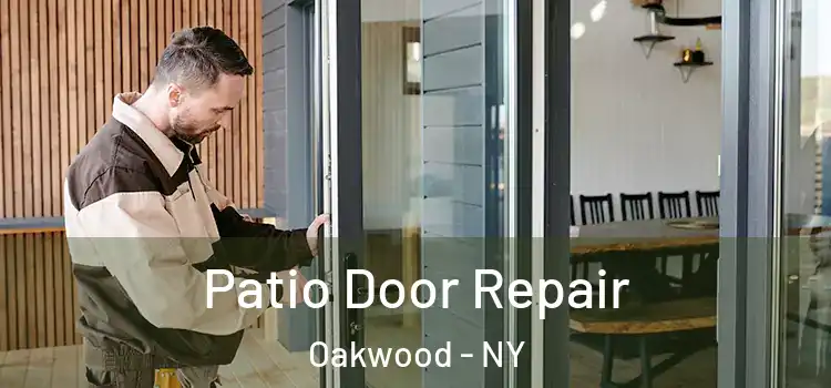 Patio Door Repair Oakwood - NY