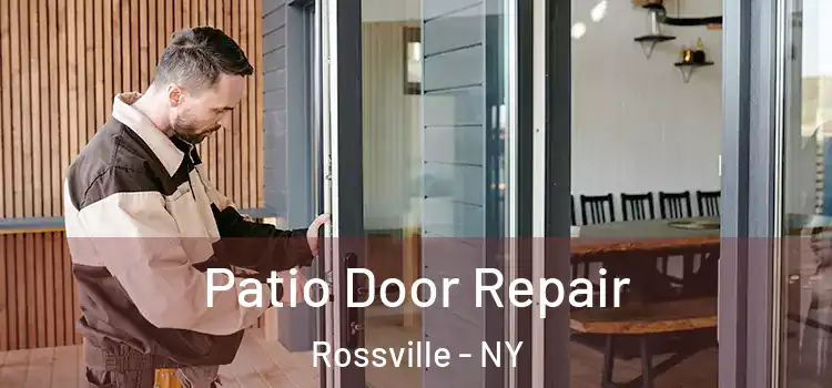 Patio Door Repair Rossville - NY