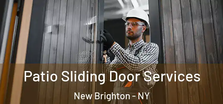 Patio Sliding Door Services New Brighton - NY