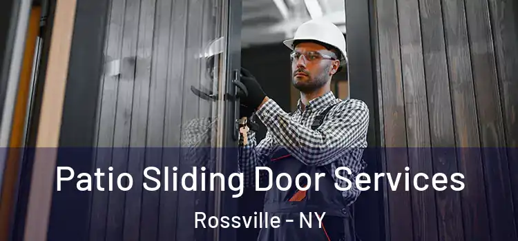 Patio Sliding Door Services Rossville - NY