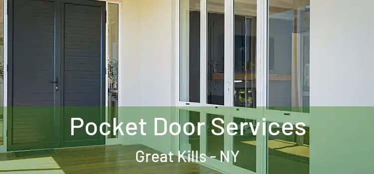 Pocket Door Services Great Kills - NY