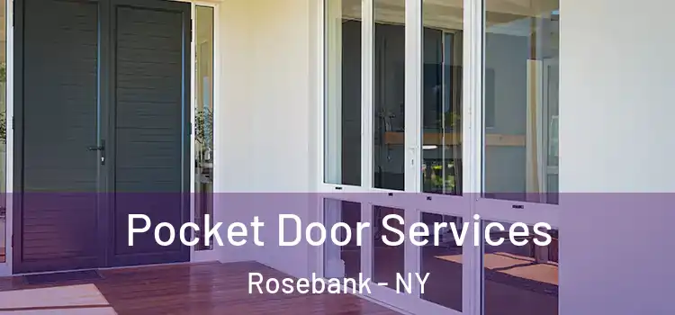 Pocket Door Services Rosebank - NY
