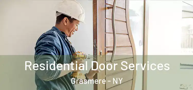 Residential Door Services Grasmere - NY