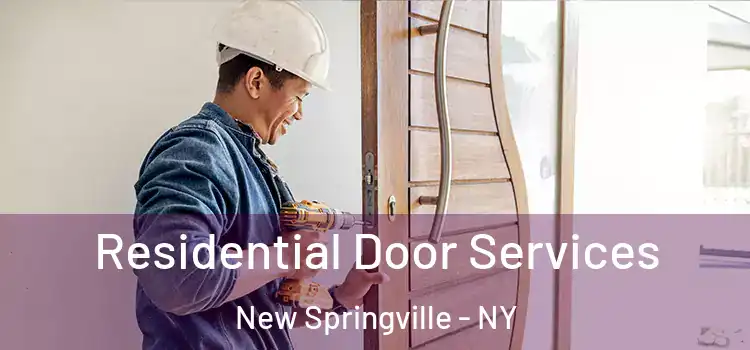 Residential Door Services New Springville - NY