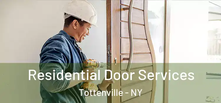 Residential Door Services Tottenville - NY