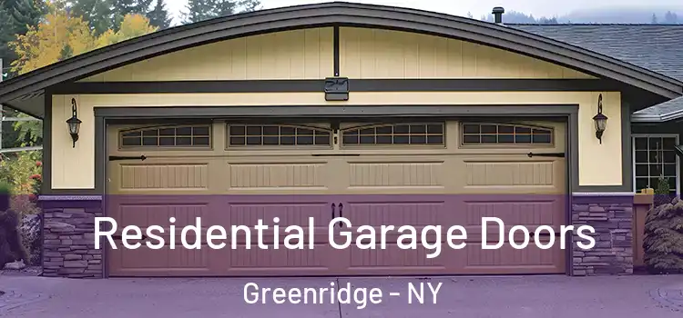  Residential Garage Doors Greenridge - NY