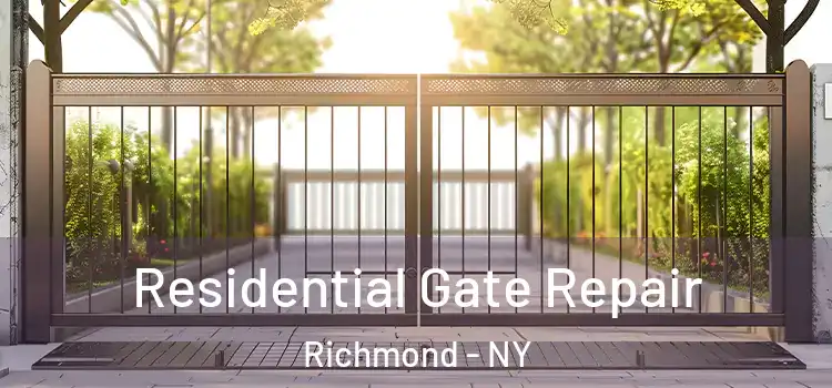 Residential Gate Repair Richmond - NY