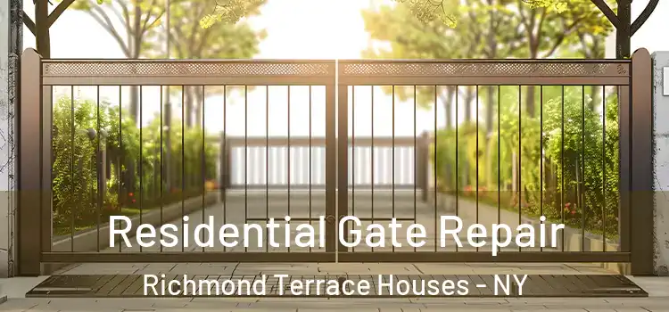 Residential Gate Repair Richmond Terrace Houses - NY