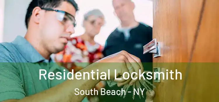 Residential Locksmith South Beach - NY