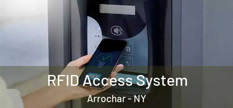RFID Access System Arrochar - NY