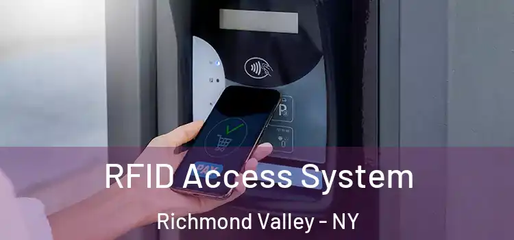  RFID Access System Richmond Valley - NY
