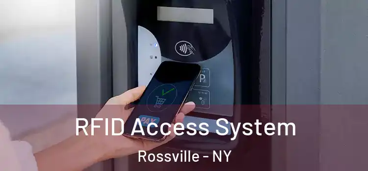 RFID Access System Rossville - NY
