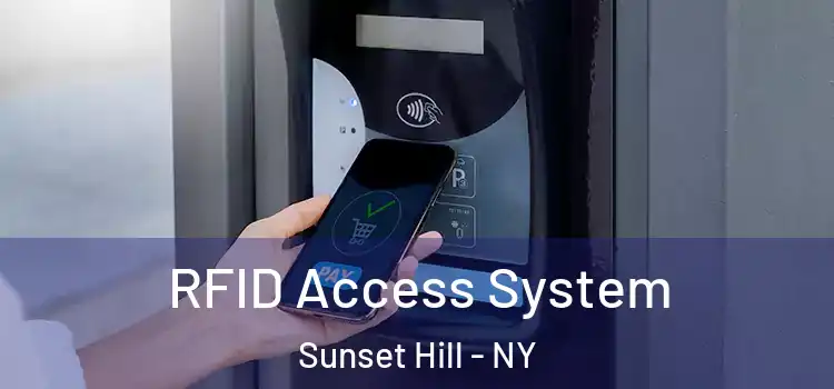  RFID Access System Sunset Hill - NY