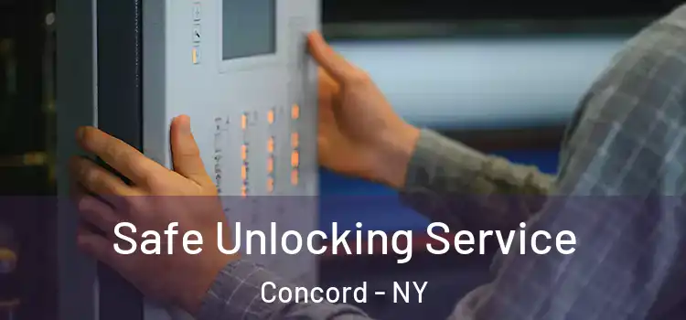 Safe Unlocking Service Concord - NY