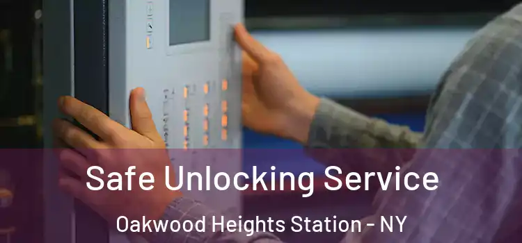 Safe Unlocking Service Oakwood Heights Station - NY