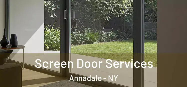 Screen Door Services Annadale - NY