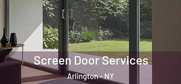 Screen Door Services Arlington - NY