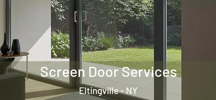 Screen Door Services Eltingville - NY