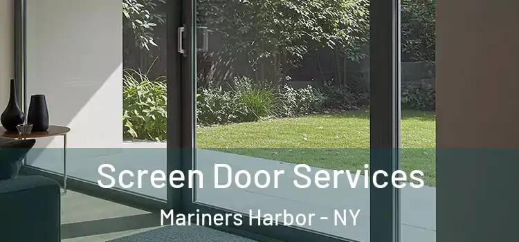 Screen Door Services Mariners Harbor - NY
