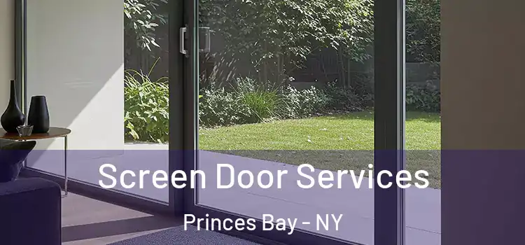 Screen Door Services Princes Bay - NY