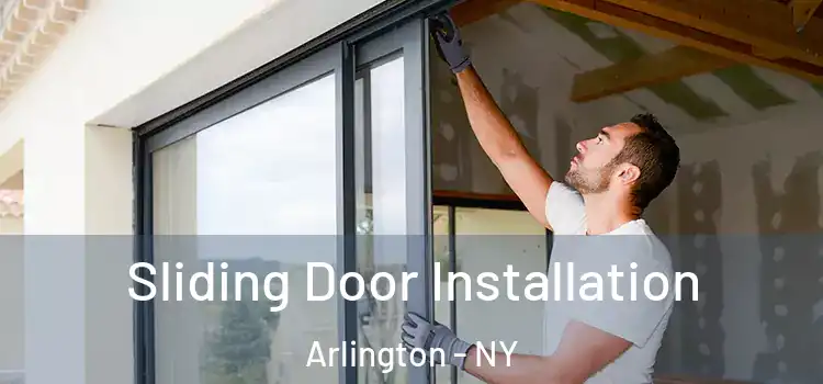 Sliding Door Installation Arlington - NY