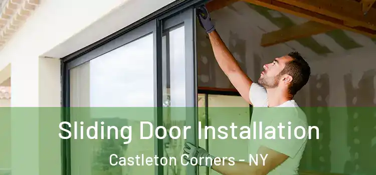 Sliding Door Installation Castleton Corners - NY