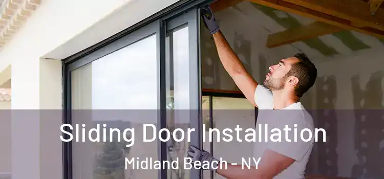  Sliding Door Installation Midland Beach - NY