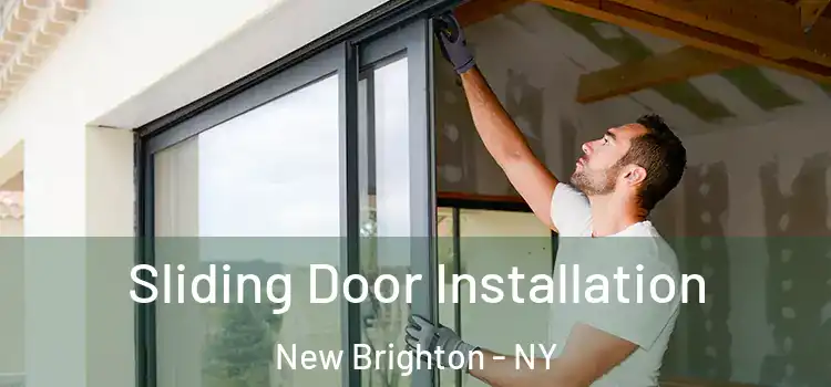 Sliding Door Installation New Brighton - NY