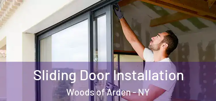  Sliding Door Installation Woods of Arden - NY