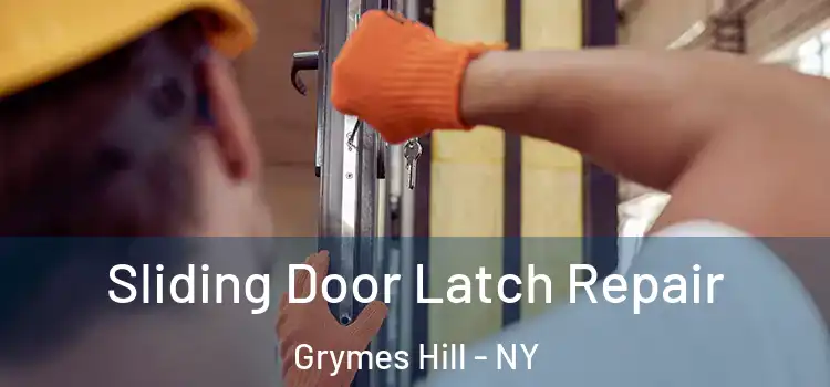  Sliding Door Latch Repair Grymes Hill - NY
