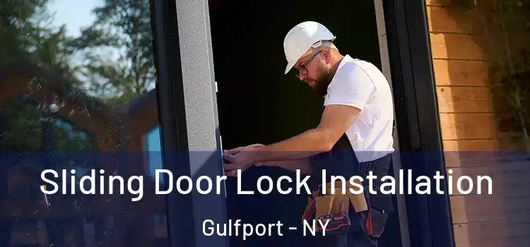  Sliding Door Lock Installation Gulfport - NY