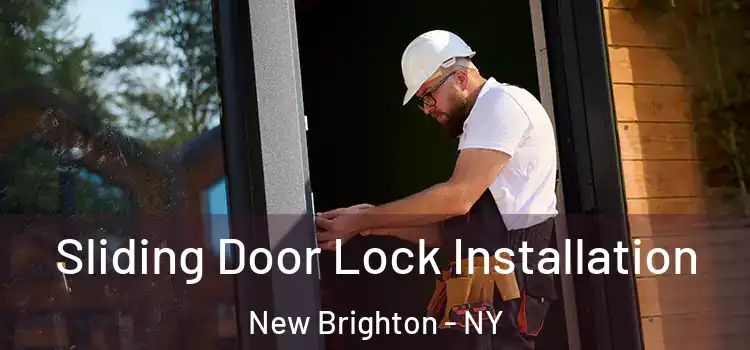  Sliding Door Lock Installation New Brighton - NY