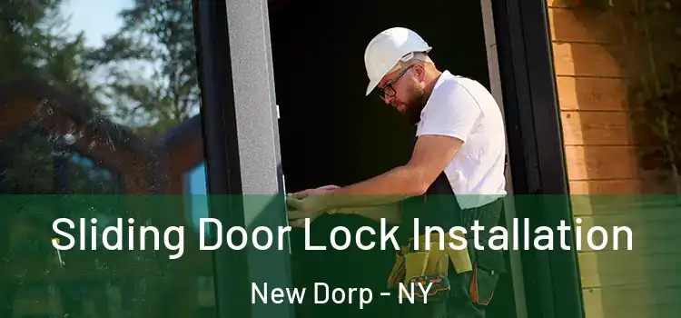 Sliding Door Lock Installation New Dorp - NY