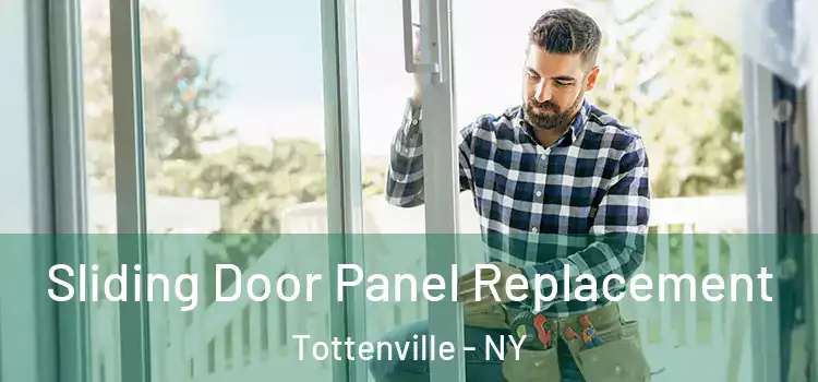  Sliding Door Panel Replacement Tottenville - NY