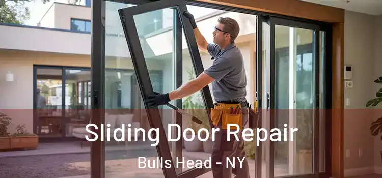  Sliding Door Repair Bulls Head - NY
