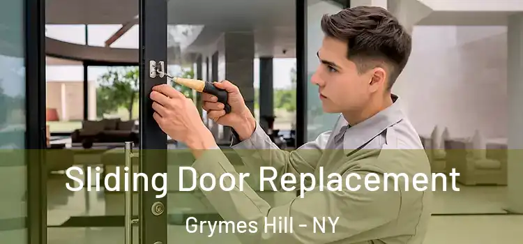 Sliding Door Replacement Grymes Hill - NY