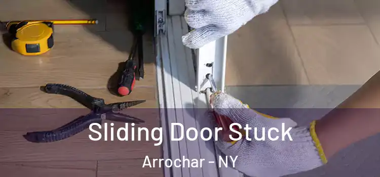 Sliding Door Stuck Arrochar - NY
