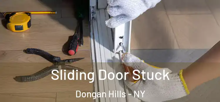 Sliding Door Stuck Dongan Hills - NY