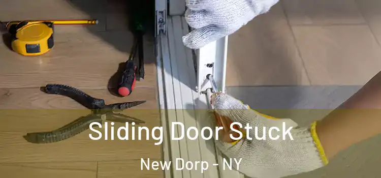  Sliding Door Stuck New Dorp - NY