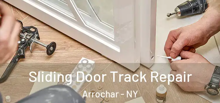  Sliding Door Track Repair Arrochar - NY