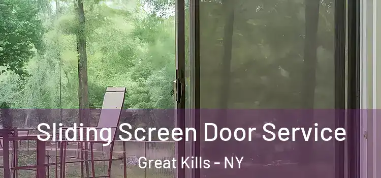 Sliding Screen Door Service Great Kills - NY