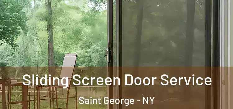 Sliding Screen Door Service Saint George - NY